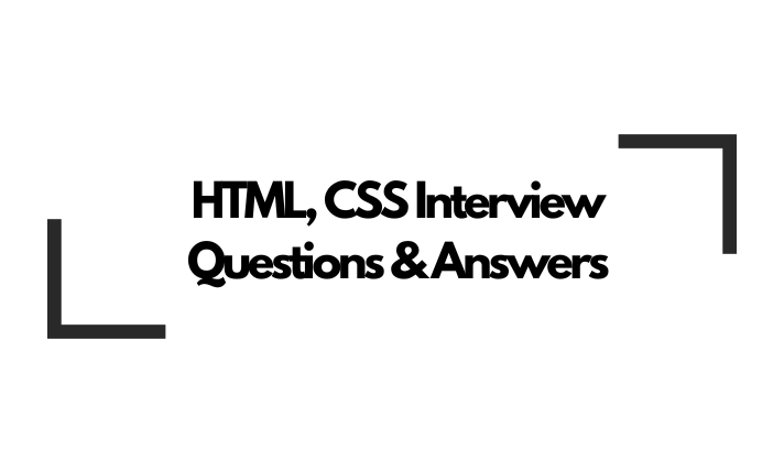 HTML CSS Interview Questions and Answers (2024) HTML